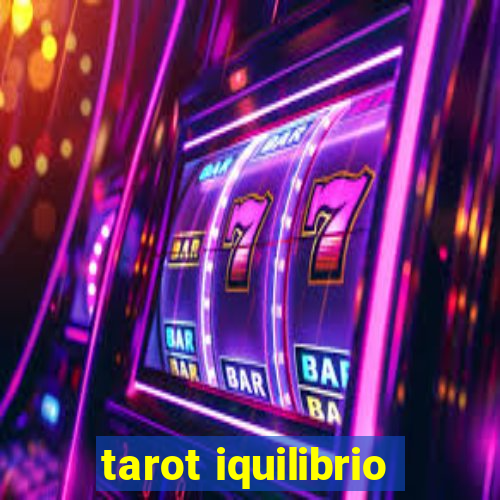 tarot iquilibrio